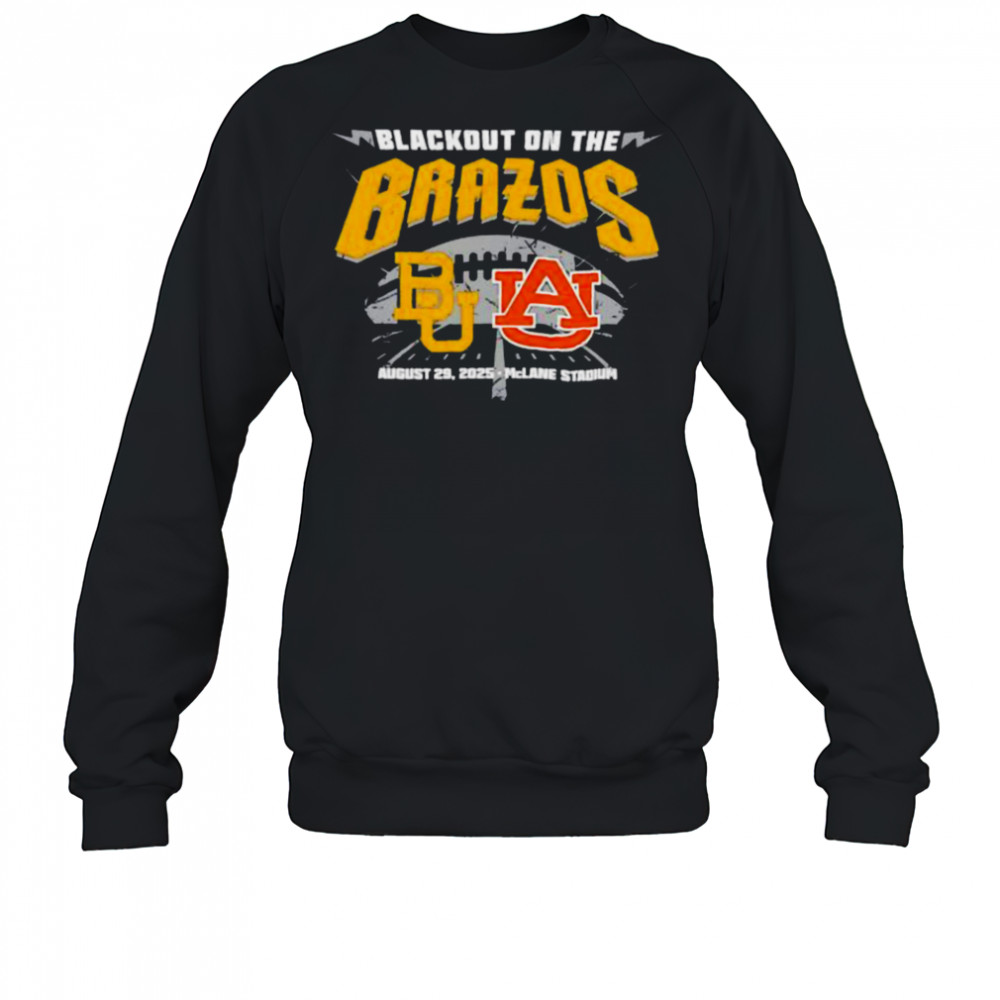 Baylor Bears vs Auburn Tigers Blackout On The Brazos 2025 shirt Sweatshirt
