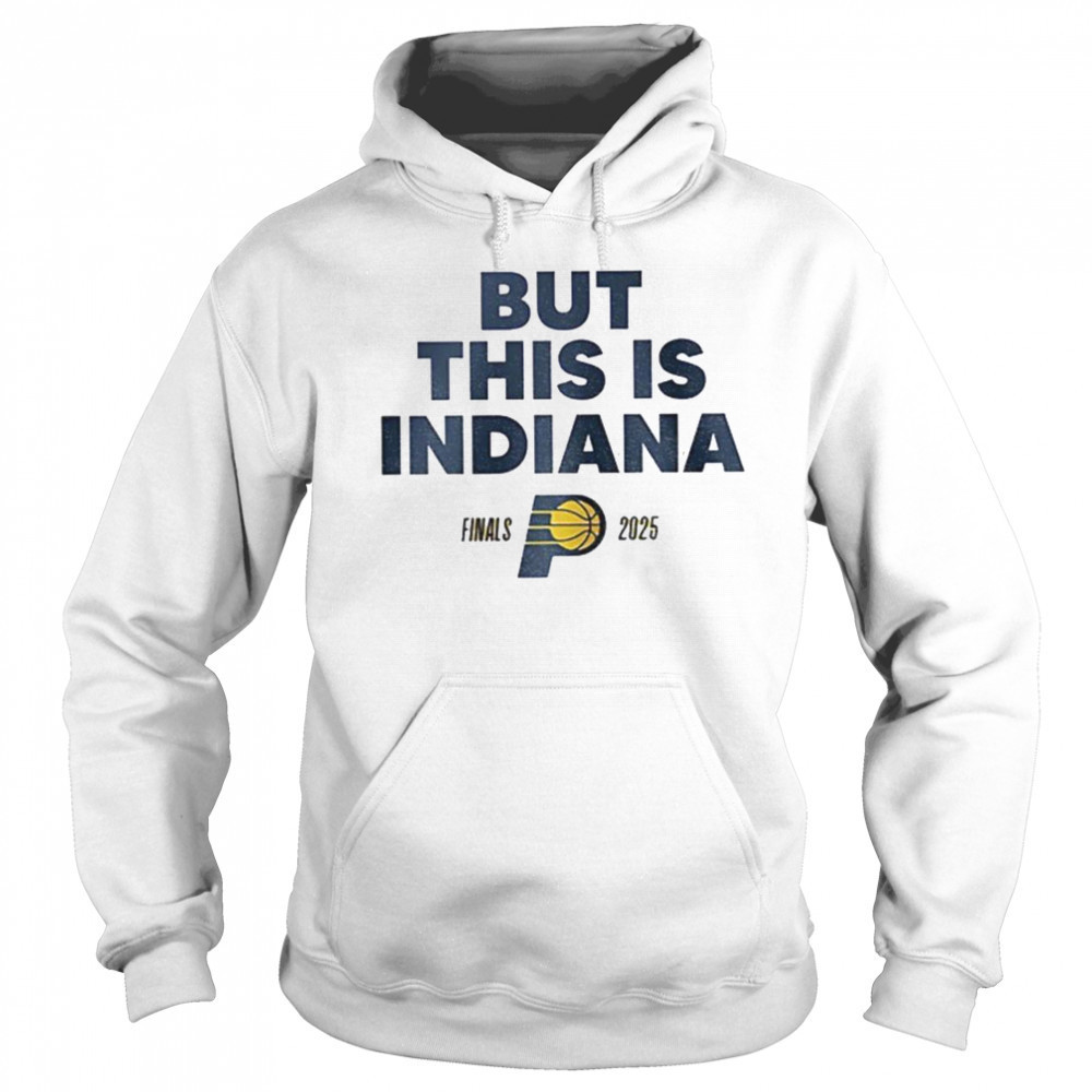 But this is Indiana Pacers NBA Basketball Playoff Finals 2025 shirt Sweatshirt
