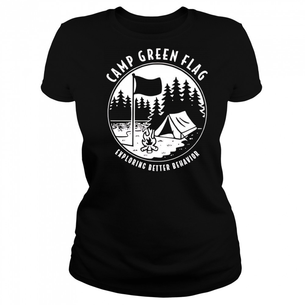 Camp Green Flag Exploring Better Behavior shirt Women's T-shirt