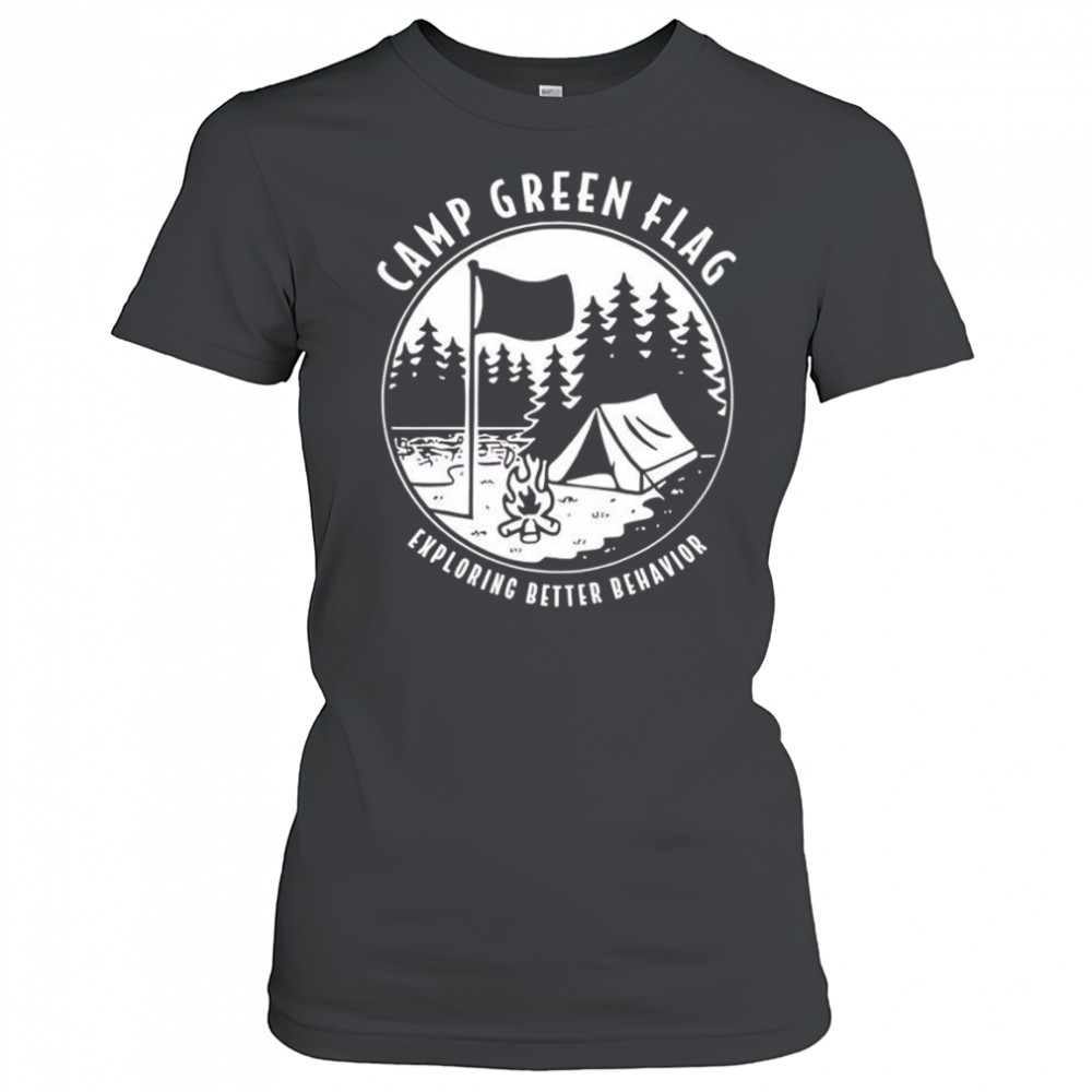 Camp Green Flag Exploring Better Behavior shirt Women's T-shirt