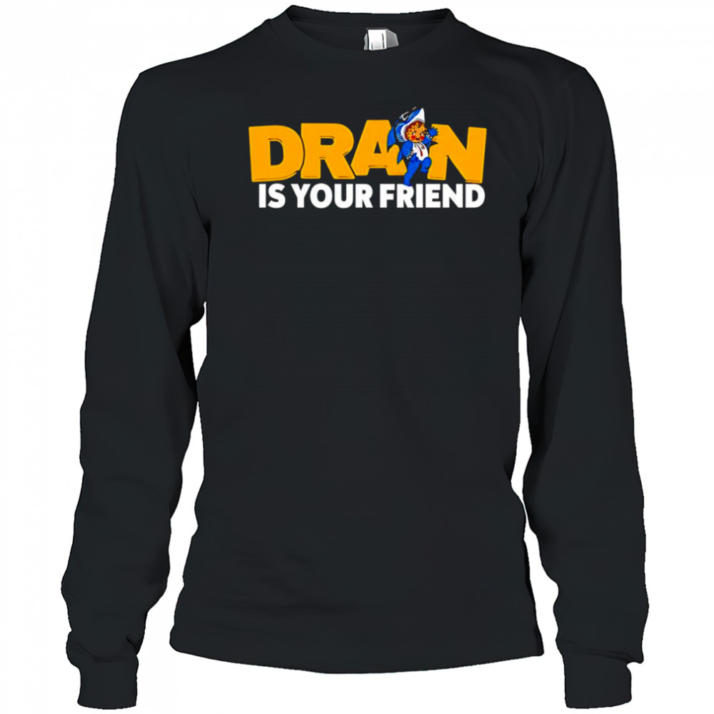 Drain is your Kewpie friend shirt Long Sleeved