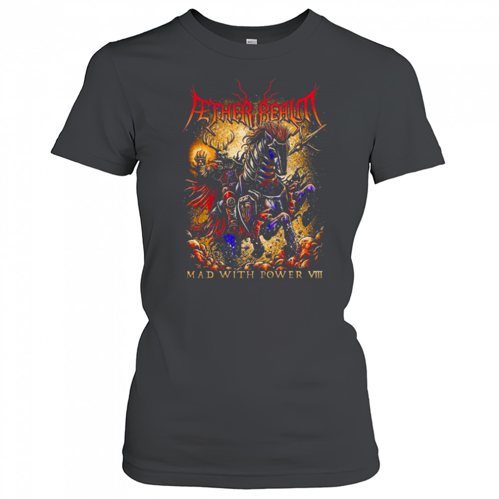 Fether Realm Mad With Power 2025 Shirt Women's T-shirt