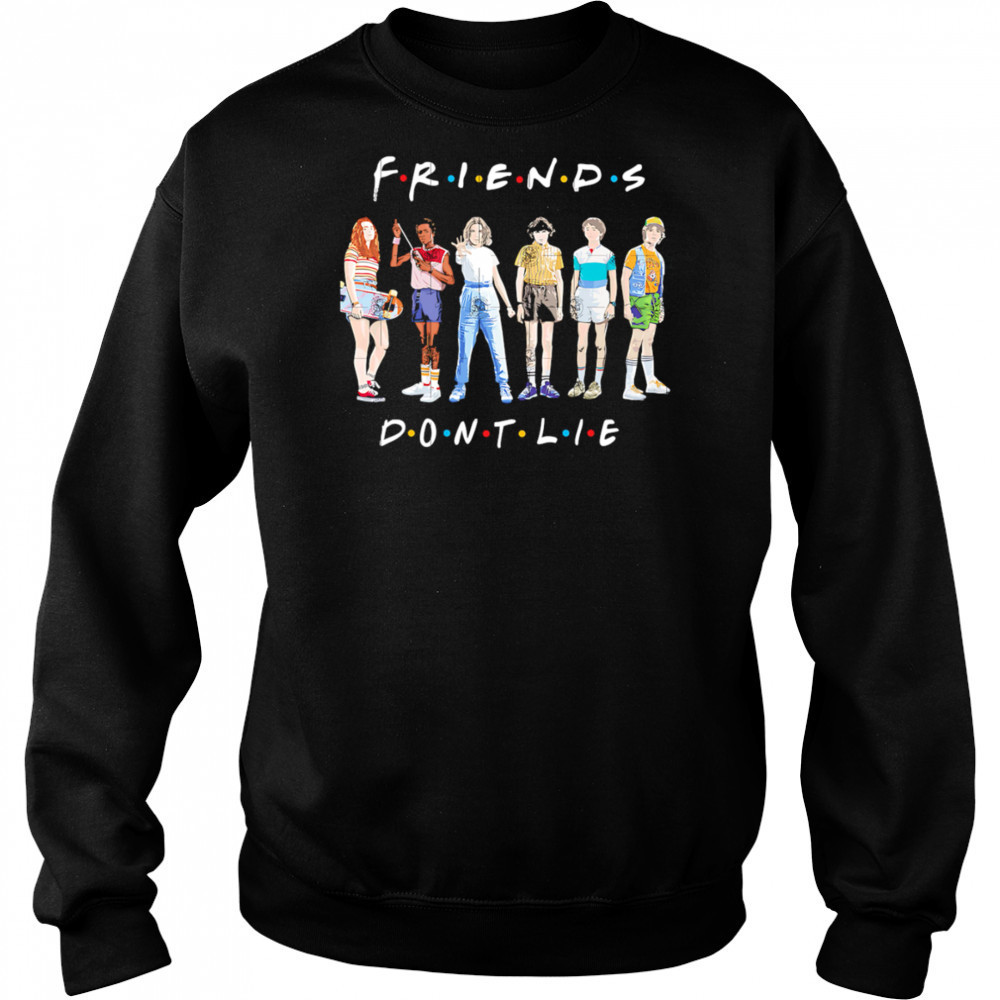 Friends Don’t Lie Stranger Things shirt Hoodie
