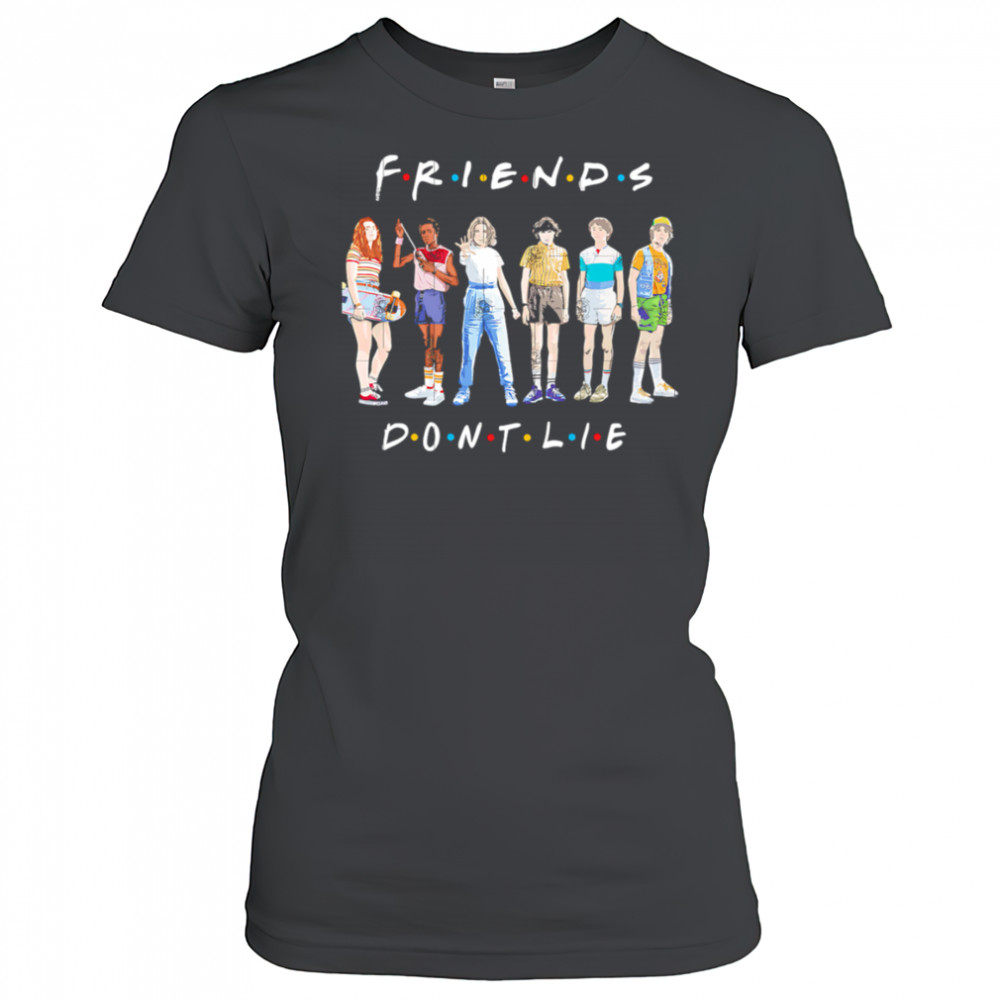 Friends Don’t Lie Stranger Things shirt Women's T-shirt