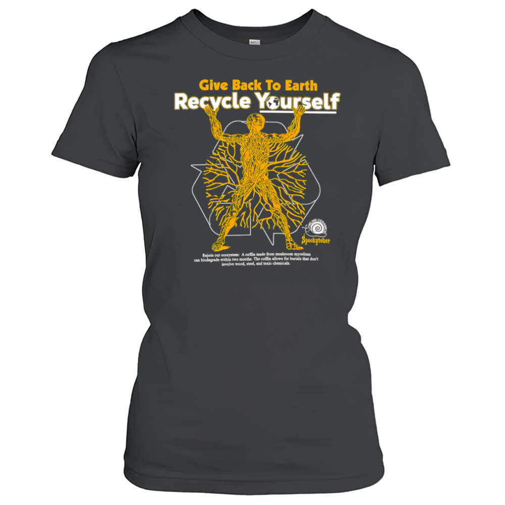 Give Back To Earth Recycle Yourself black shirt Women's T-shirt