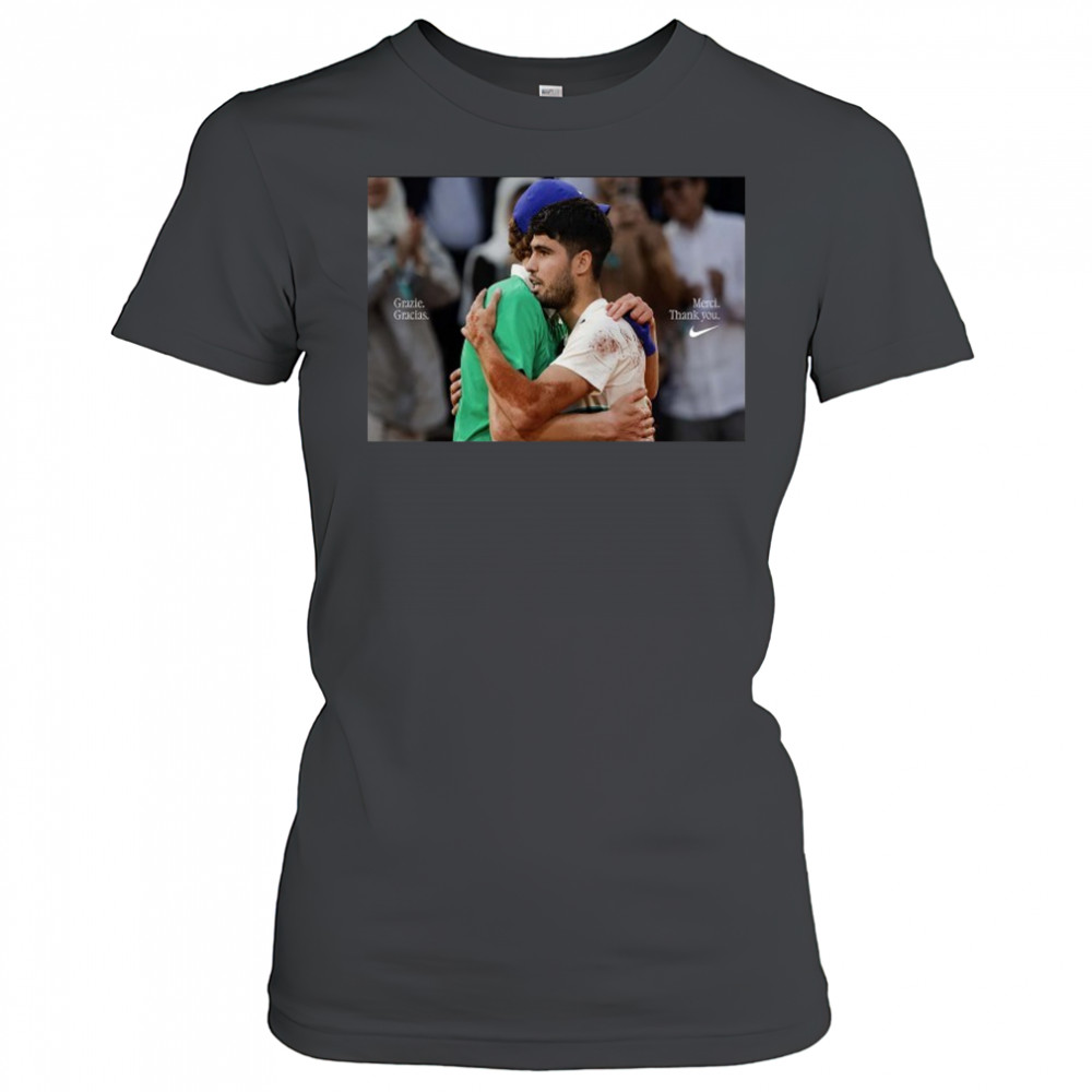 Grazie Gracias Merci Thank You Nike Carlos Alcaraz And Jannik Sinner Following French Open Final T-Shirt Women's T-shirt