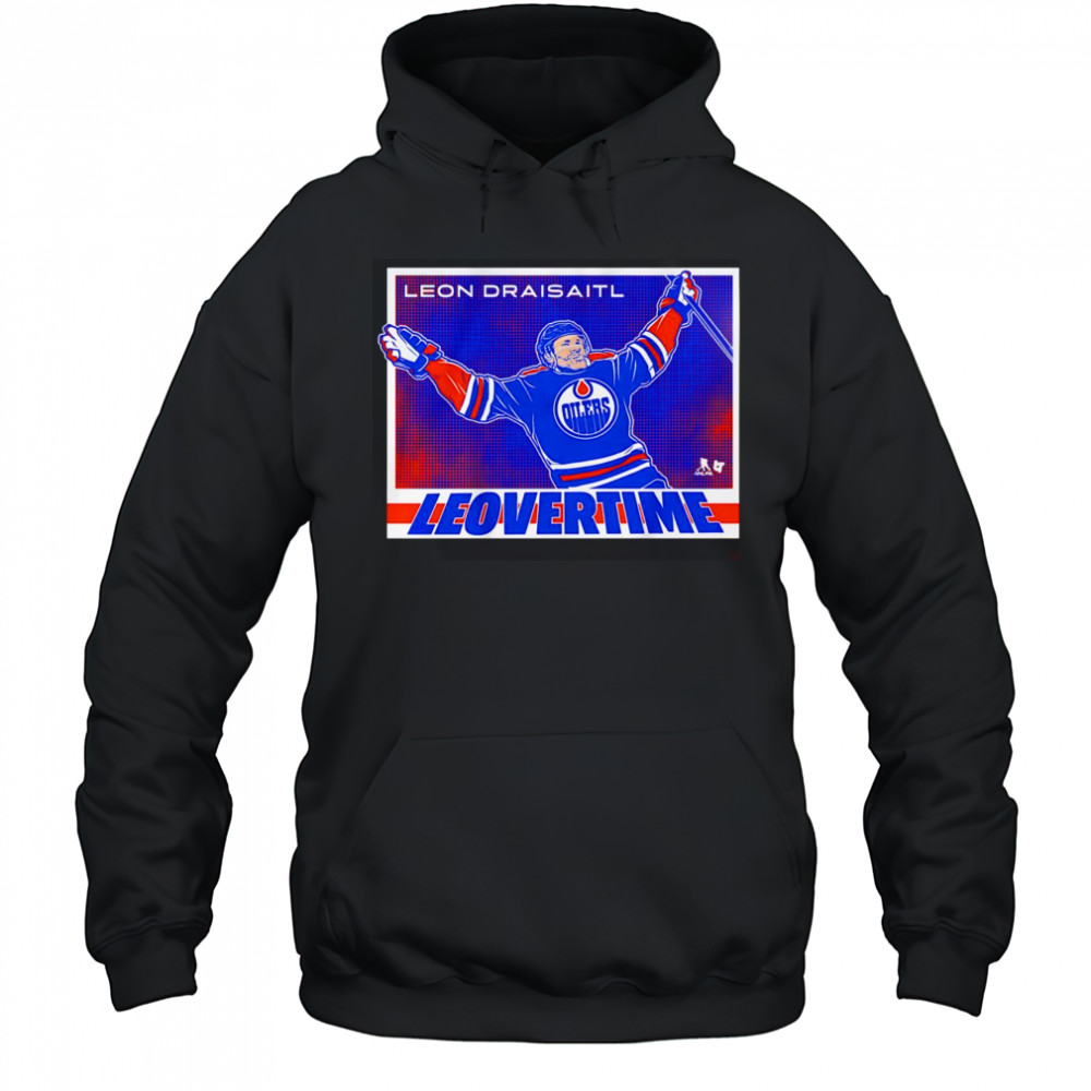 Leon Draisaitl Edmonton Oilers Leovertime shirt Hoodie