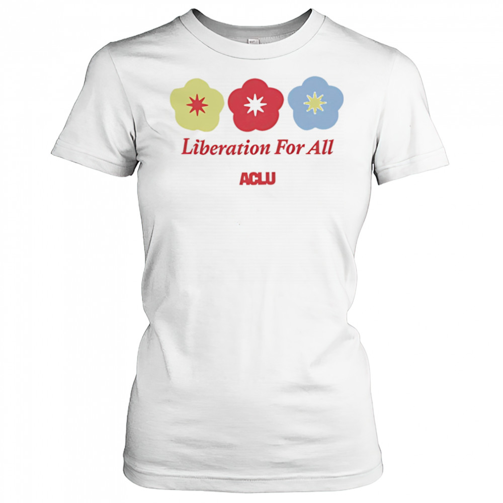 Liberation For All Aclu shirt Women's T-shirt