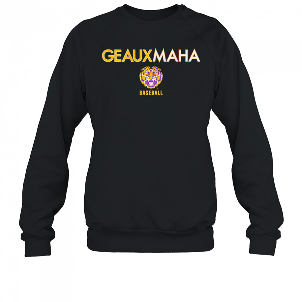 LSU Baseball Geauxmaha shirt Sweatshirt