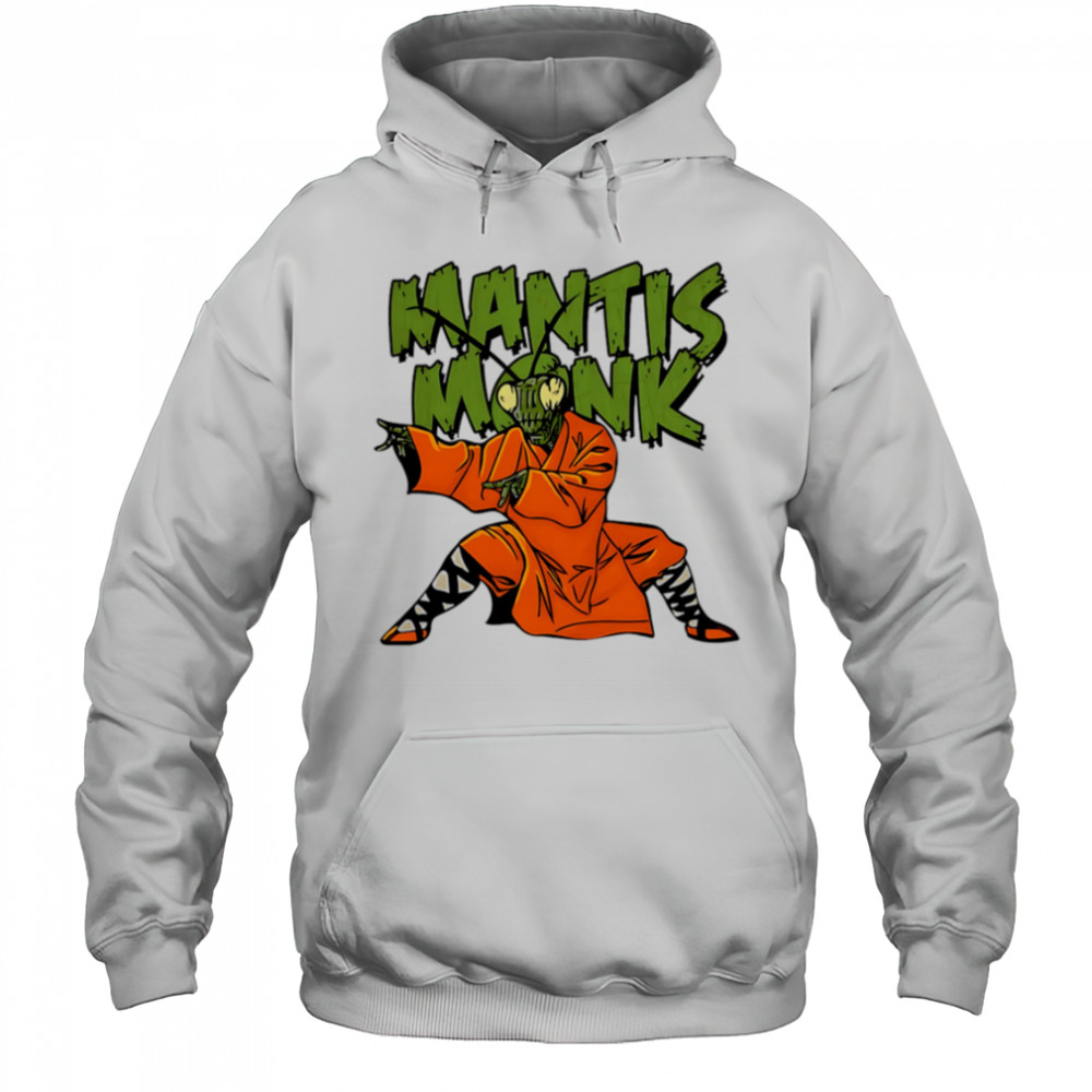 Mantis Monk kung fu shirt Hoodie