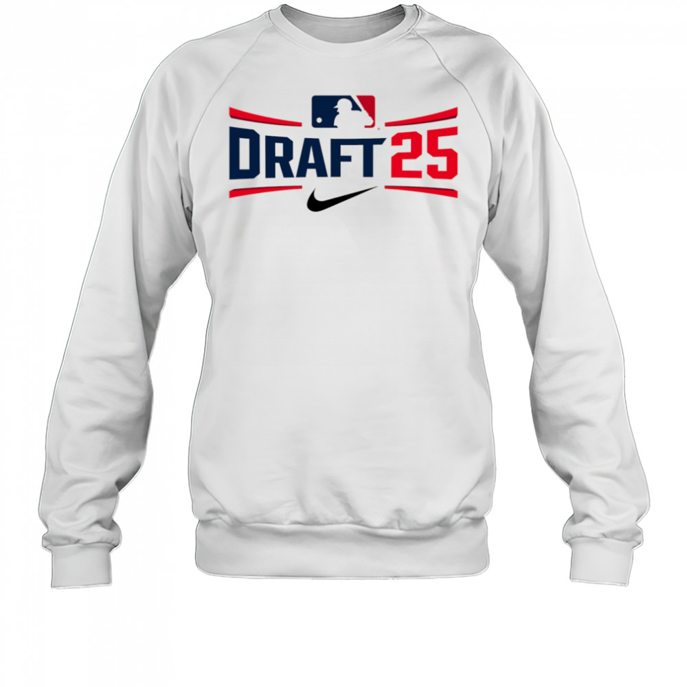 MLB Draft 25 logo shirt Sweatshirt