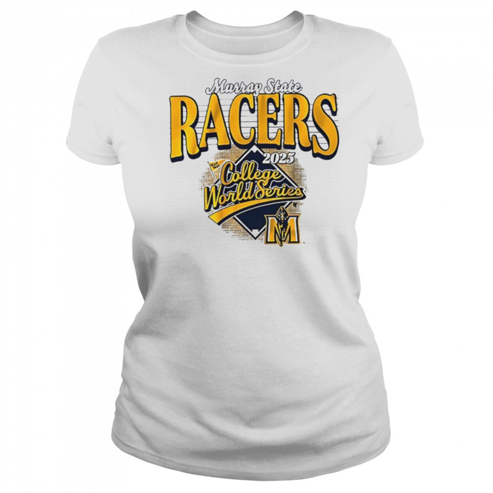 Murray State Racers Baseball 2025 College World Series shirt Women's T-shirt