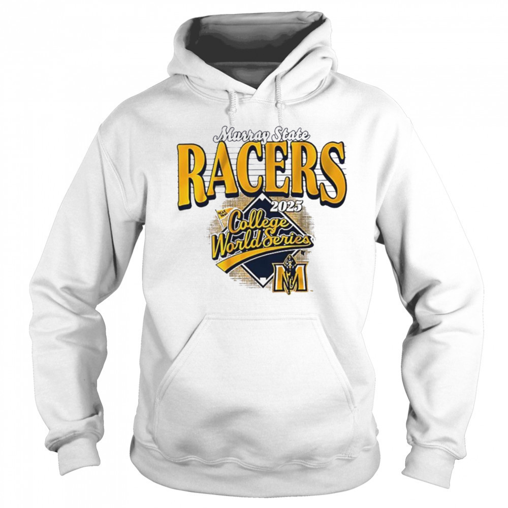 Murray State Racers Baseball 2025 College World Series shirt Sweatshirt