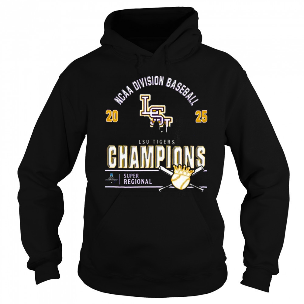 Official Lsu Tigers 2025 NCAA Division Baseball Super Regionals Champions Skyline Shirt Sweatshirt