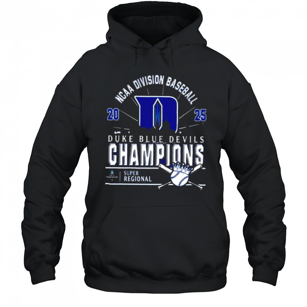 Original Duke Blue Devils Ncaa Division Baseball 2025 Champions Regional Skyline T Shirt Hoodie