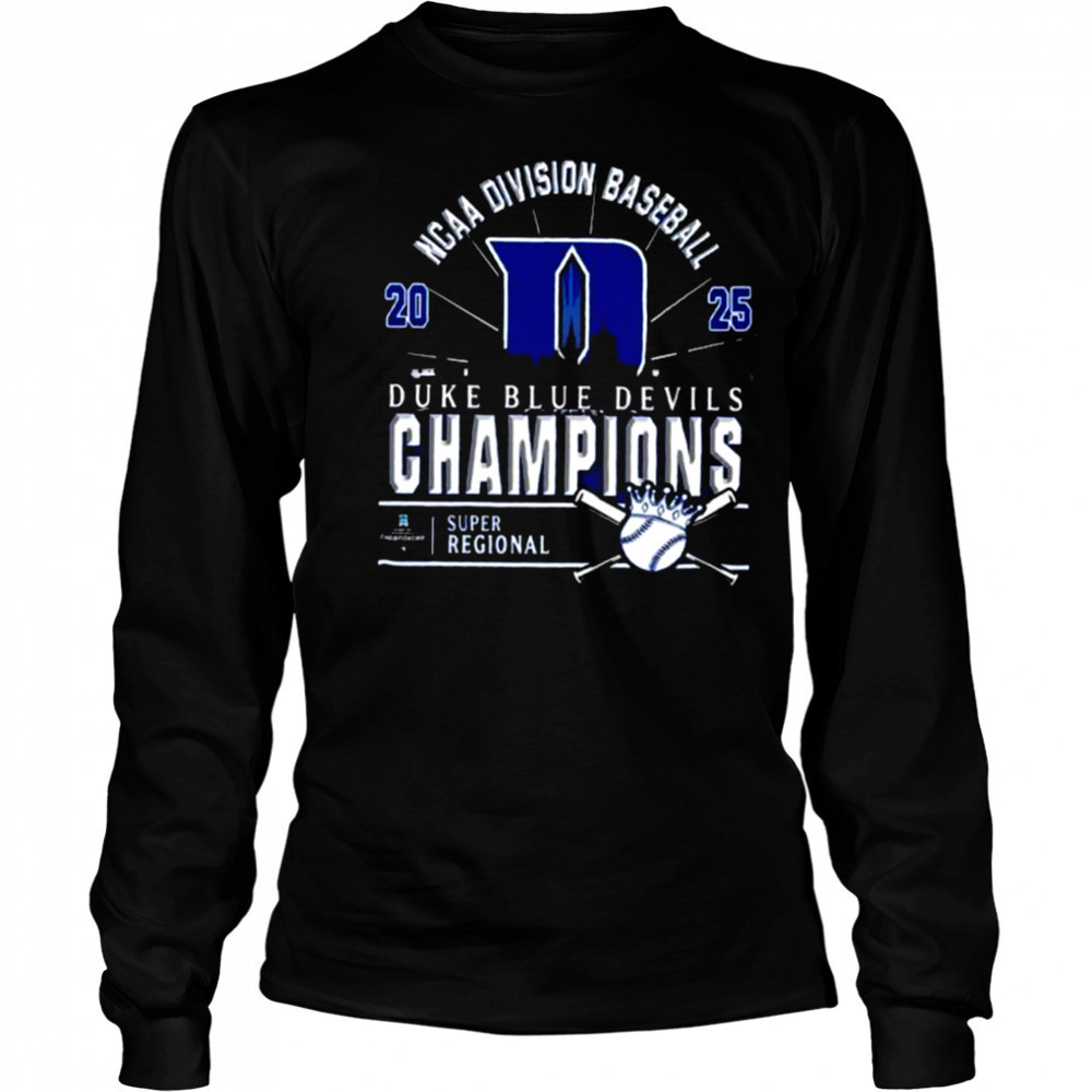 Original Duke Blue Devils Ncaa Division Baseball 2025 Champions Regional Skyline T Shirt Long Sleeved