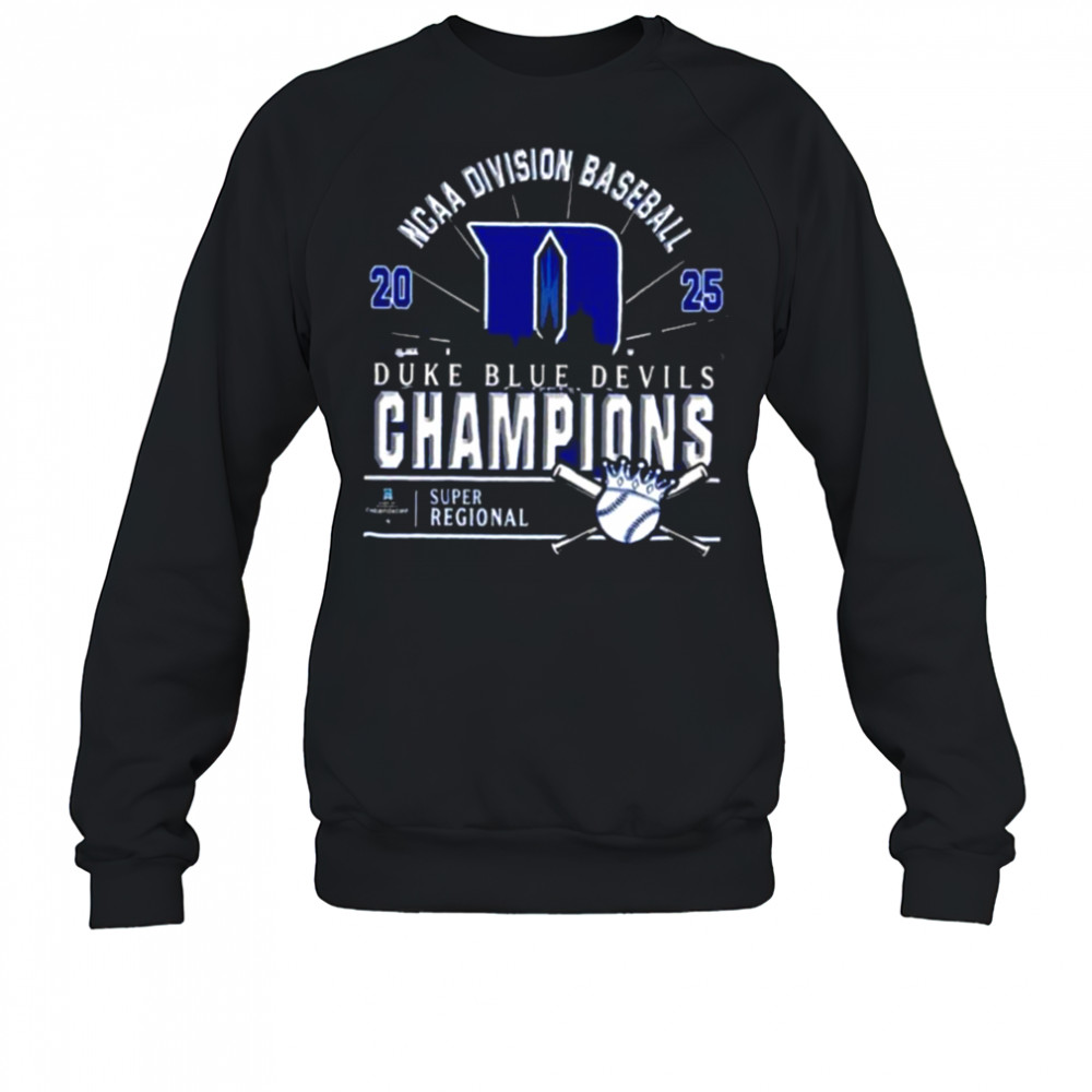 Original Duke Blue Devils Ncaa Division Baseball 2025 Champions Regional Skyline T Shirt Sweatshirt