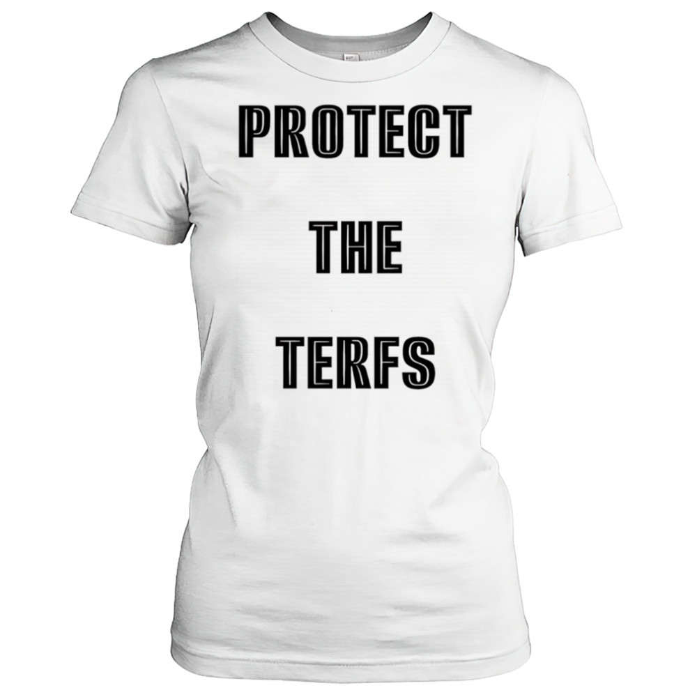 Protect The Terfs shirt Women's T-shirt