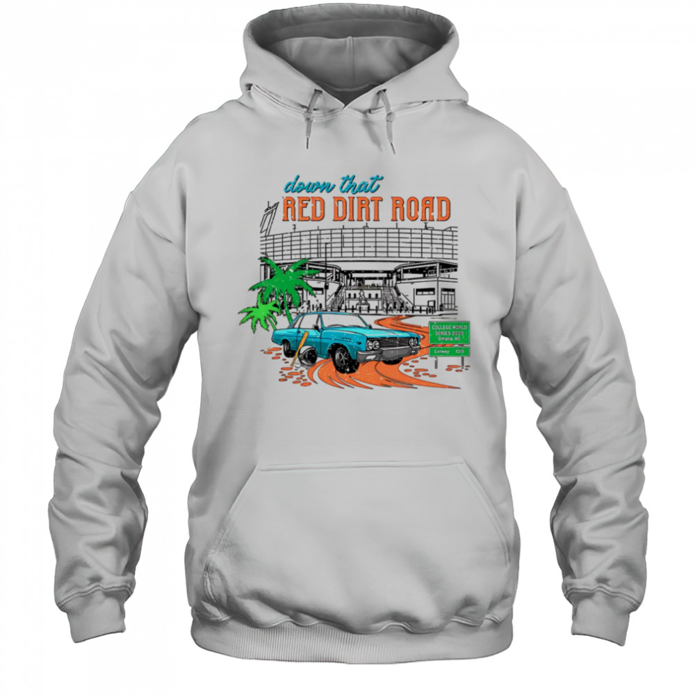 Red Dirt Road Omaha shirt Hoodie