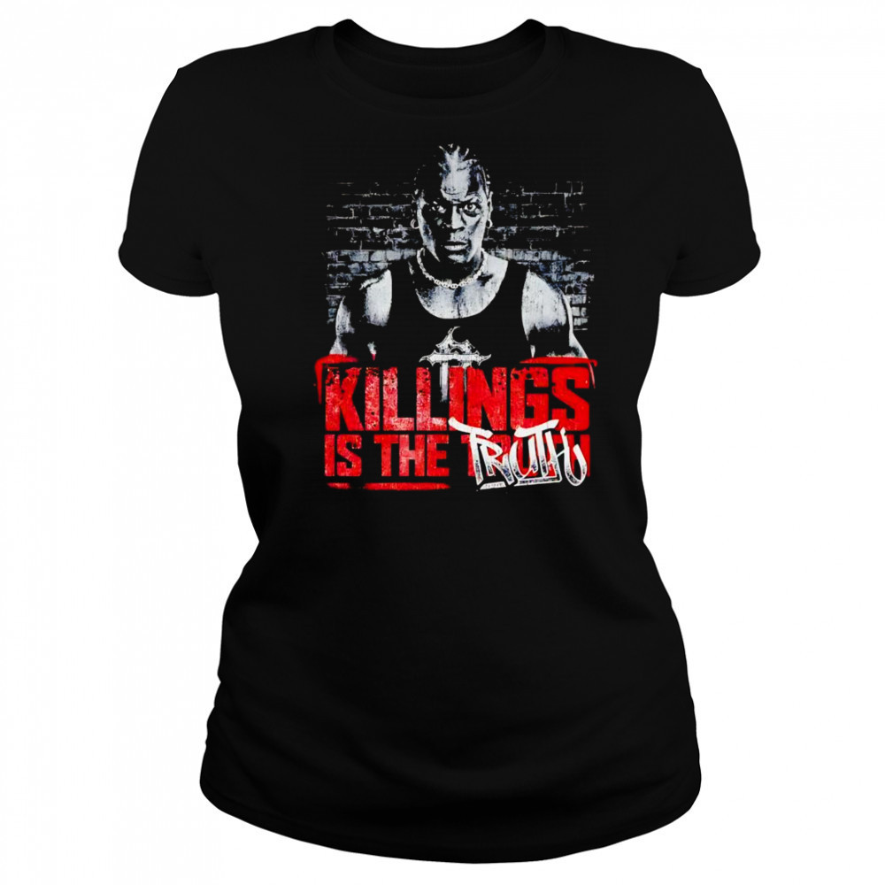 Ron Killings killings is the truth shirt Women's T-shirt