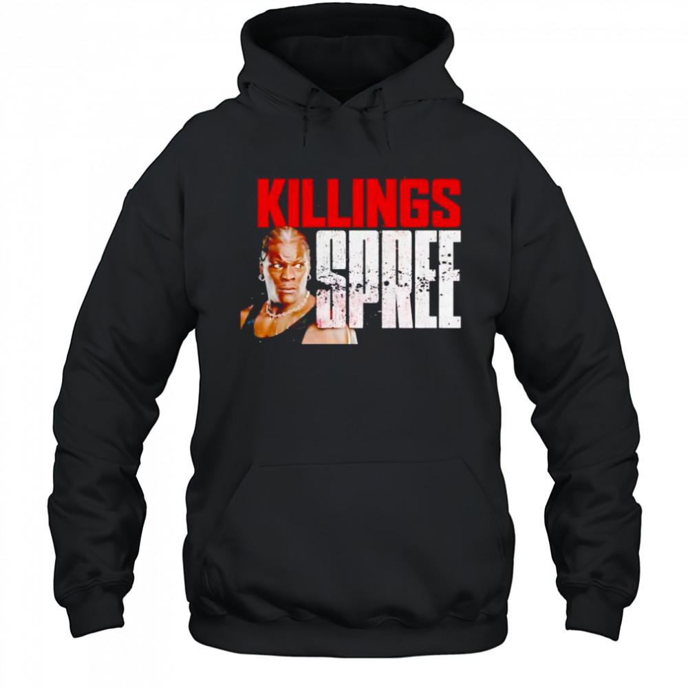 Ron Killings Killings Spree shirt Hoodie