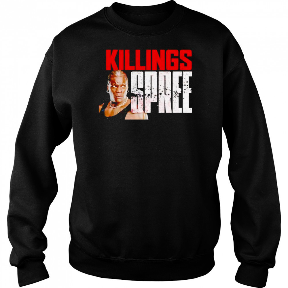 Ron Killings Killings Spree shirt Hoodie