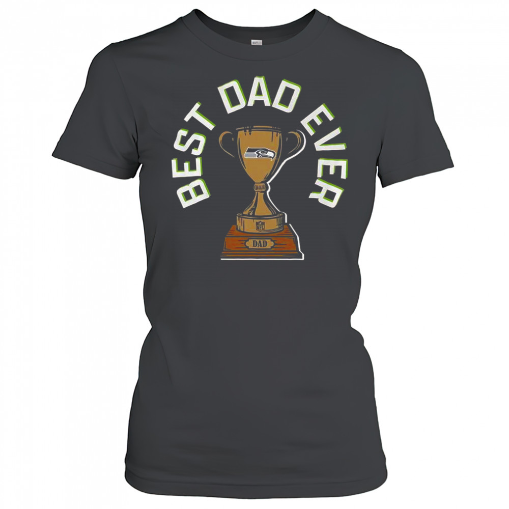 Seattle Seahawks Best Dad Ever Trophy T-Shirt Women's T-shirt