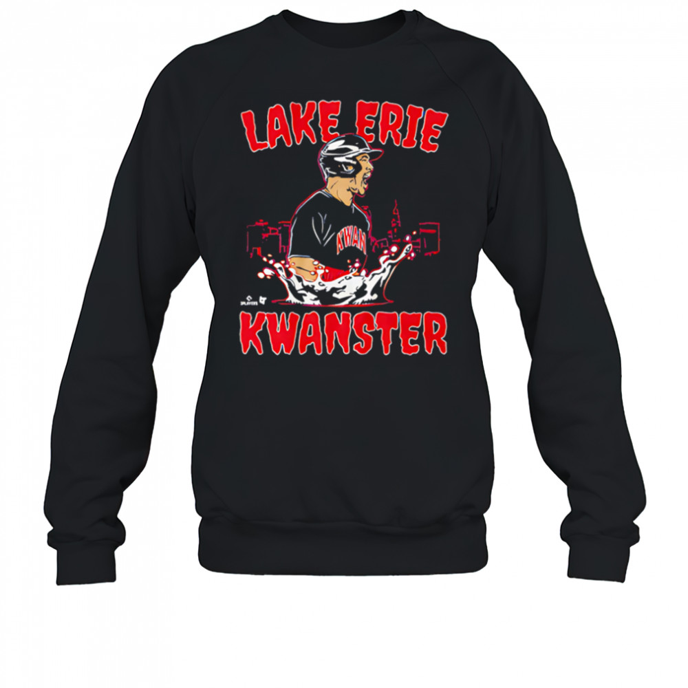 Steven Kwan Lake Erie Kwanster shirt Sweatshirt
