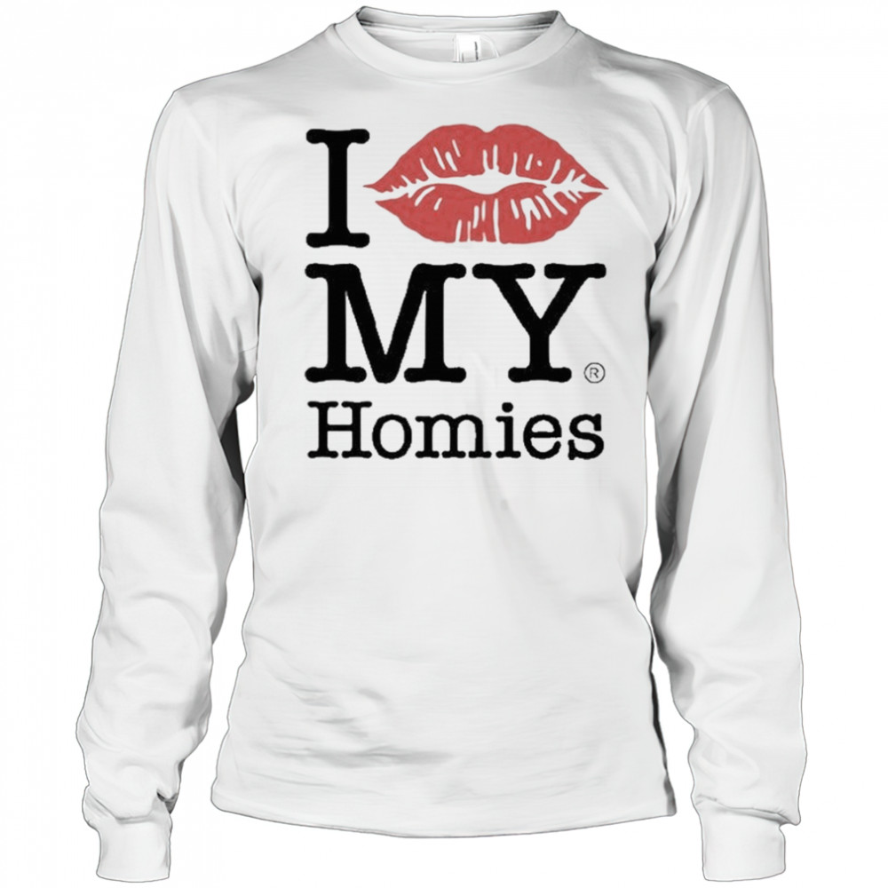 Tan Clemons Wearing I Love My Homies Shirt Long Sleeved