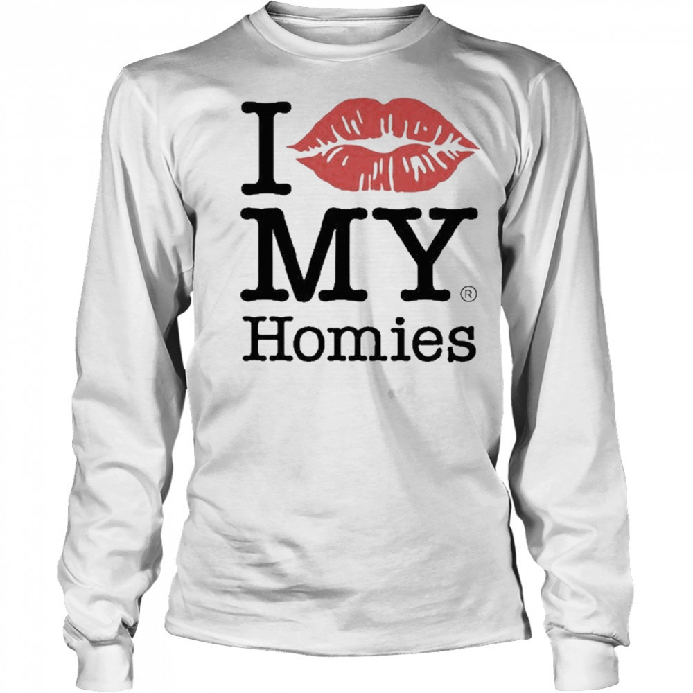 Tan Clemons Wearing I Love My Homies Shirt Long Sleeved