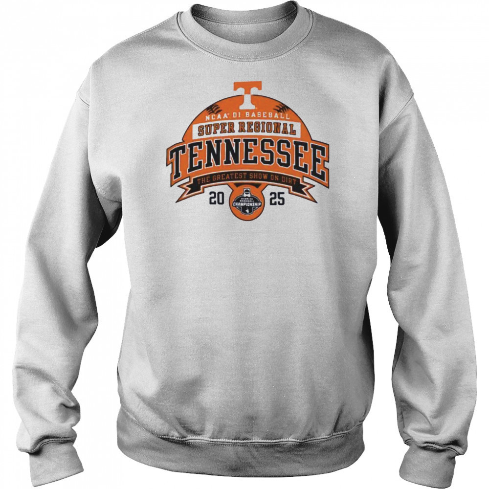 Tennessee Volunteers NCAA DI Baseball Super Regional 2025 the greatest show on dirt shirt Hoodie