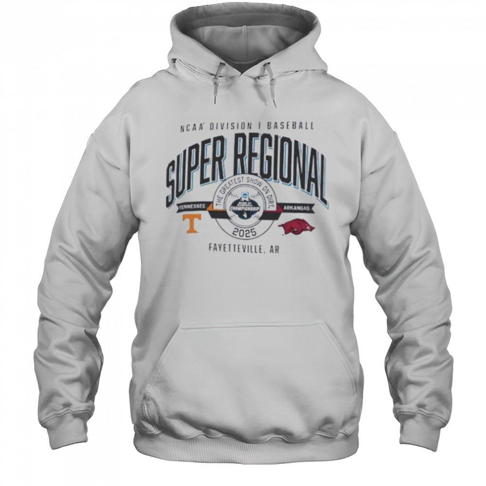 Tennessee vs Arkansas NCAA DI Baseball Super Regional 2025 the greatest show on dirt shirt Hoodie