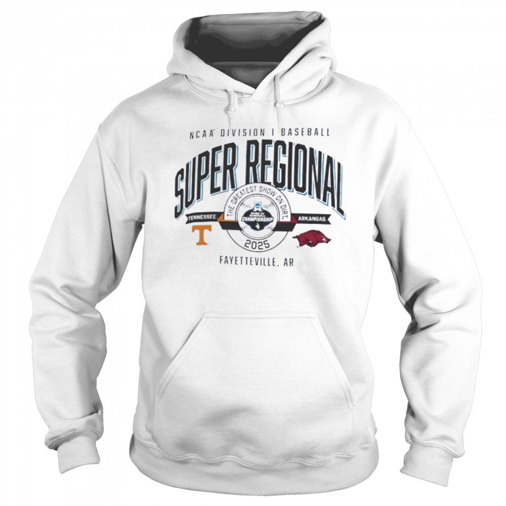 Tennessee vs Arkansas NCAA DI Baseball Super Regional 2025 the greatest show on dirt shirt Sweatshirt