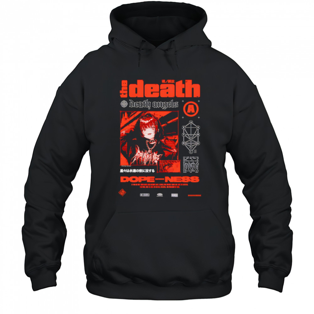 The death dope-ness shirt Hoodie