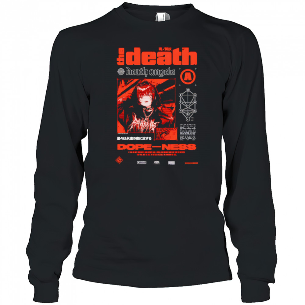 The death dope-ness shirt Long Sleeved