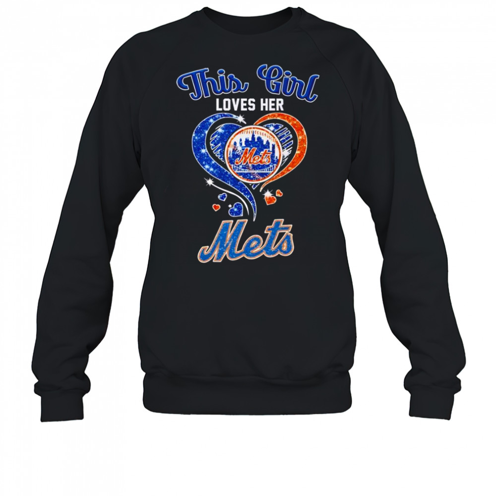 This Girl Loves Her New York Mets T-Shirt Sweatshirt