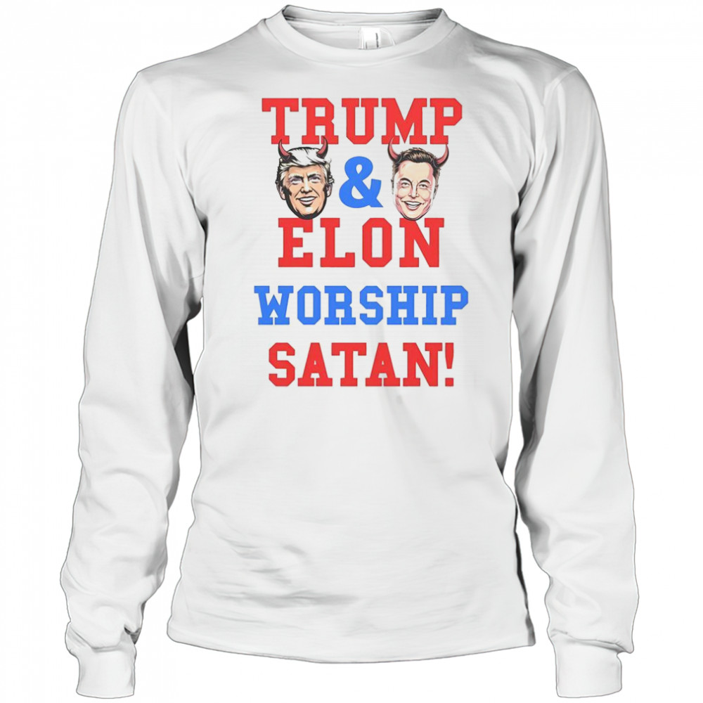 Trump And Elon Worship Satan T-Shirt Long Sleeved