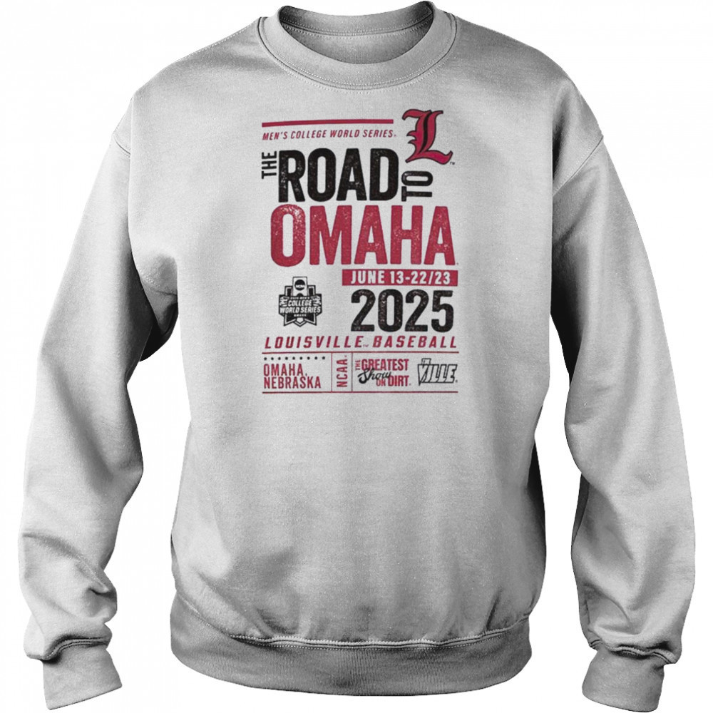 University of Louisville Baseball 2025 College World Series The Road To Omaha shirt Hoodie