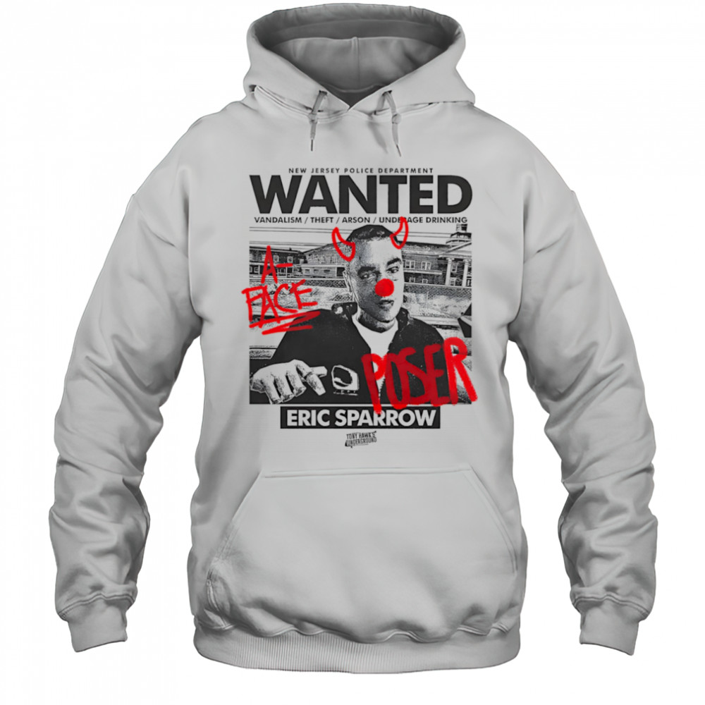 Wanted fuck Eric Sparrow shirt Hoodie