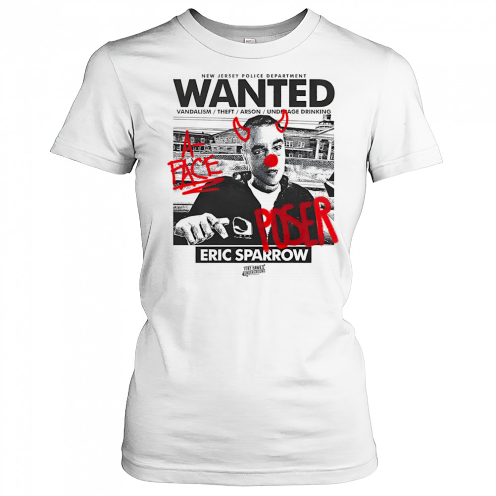 Wanted fuck Eric Sparrow shirt Women's T-shirt