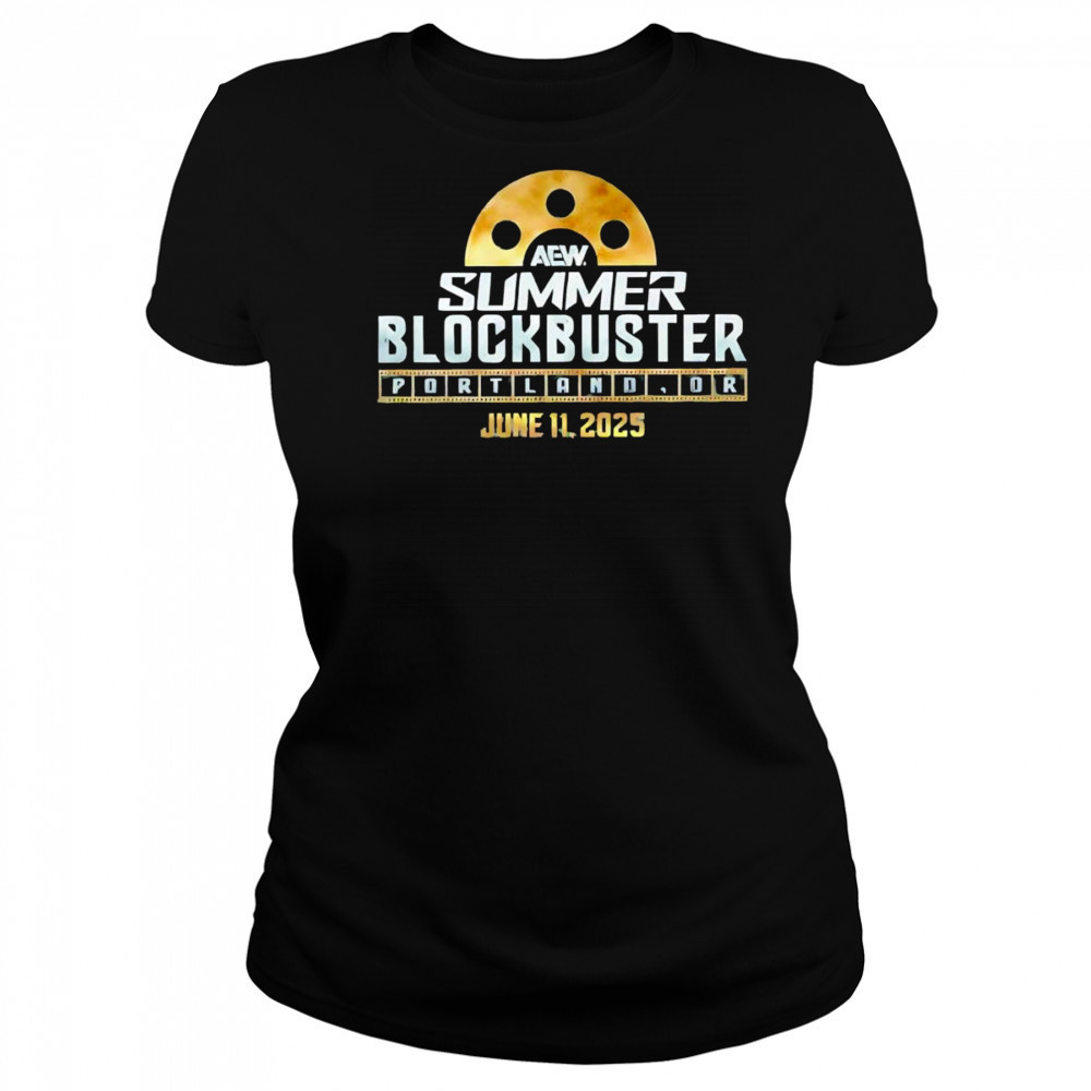 AEW Summer Blockbuster Portland OR June 11 2025 shirt Women's T-shirt