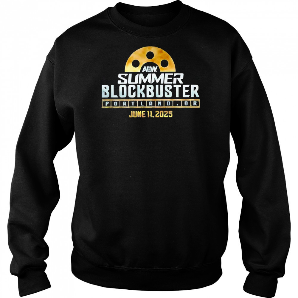 AEW Summer Blockbuster Portland OR June 11 2025 shirt Hoodie