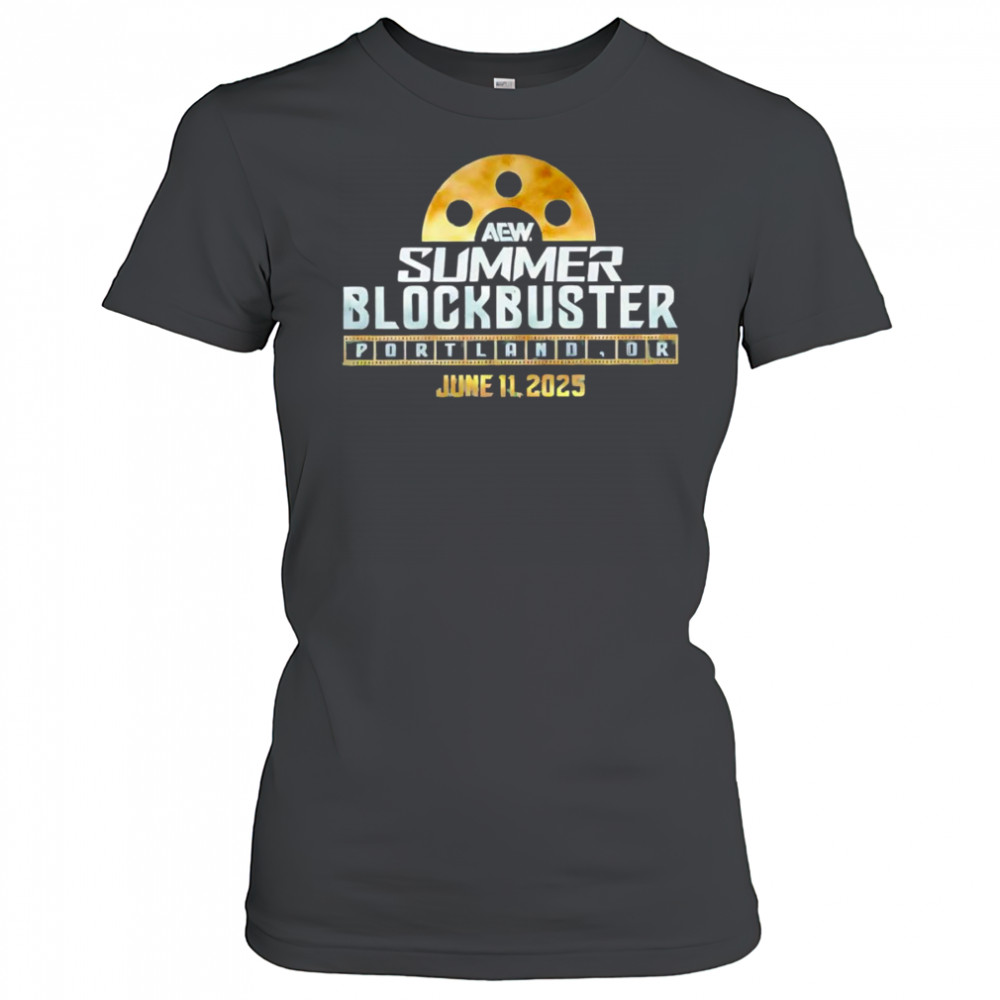 AEW Summer Blockbuster Portland OR June 11 2025 shirt Women's T-shirt