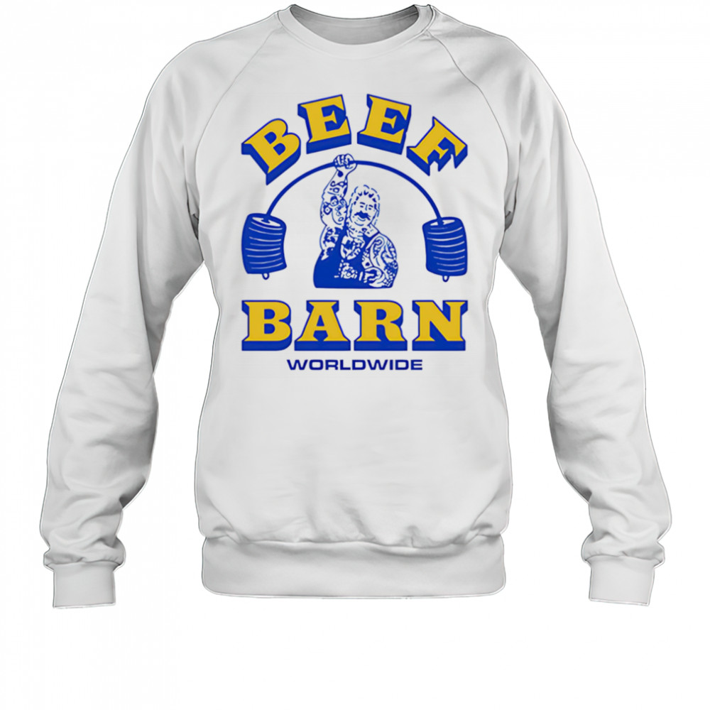 Beef Barn Worldwide shirt Sweatshirt