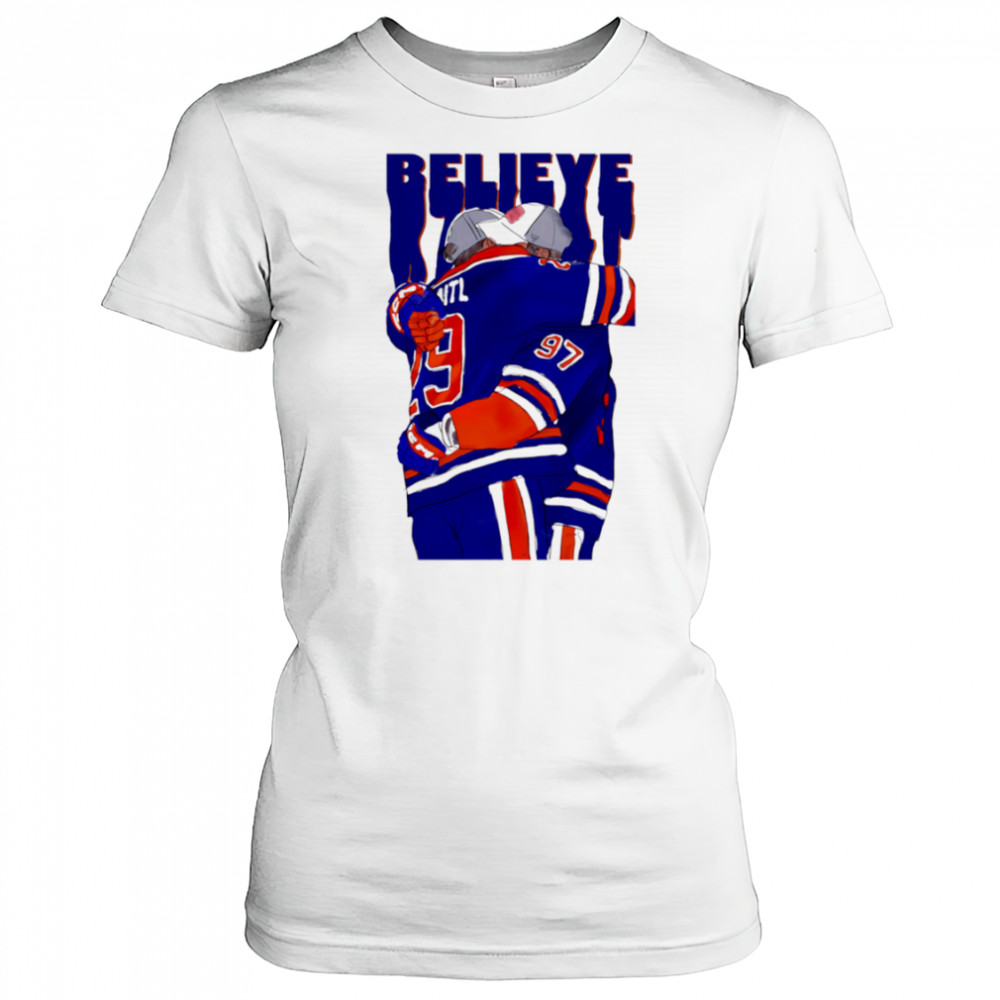BELIEVE Edmonton Oilers Connor McDavid and Leon Draisaitl shirt Women's T-shirt