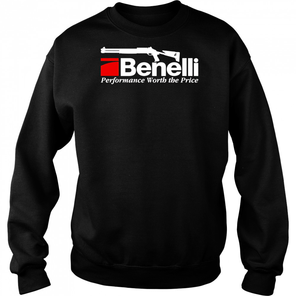 Benelli Performance Worth the Price shirt Hoodie