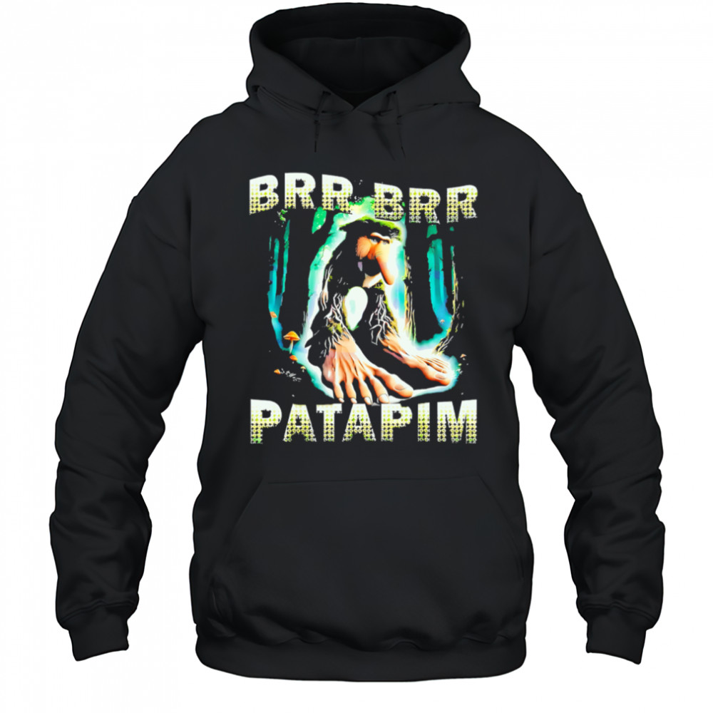 Brr Brr Patapim Forest Troll Brainrot Character Meme shirt Hoodie