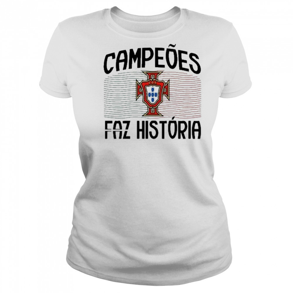 Campeoes Faz Historia 2025 T-Shirt Women's T-shirt
