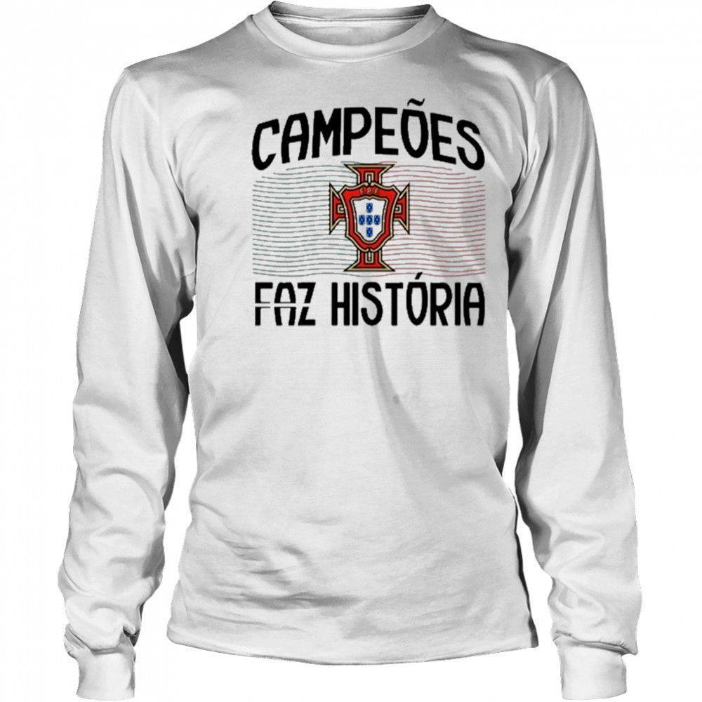 Campeoes Faz Historia 2025 T-Shirt Long Sleeved