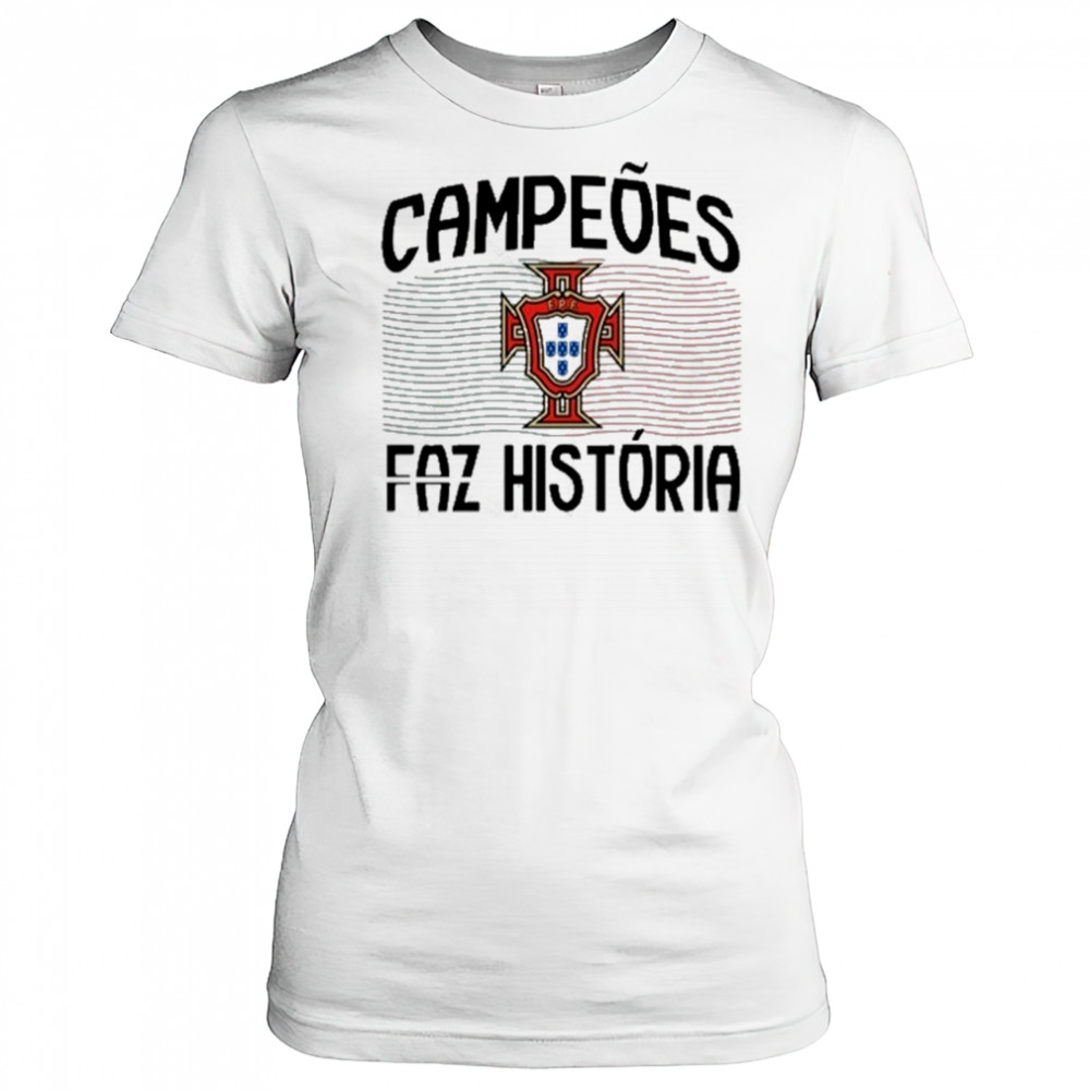 Campeoes Faz Historia 2025 T-Shirt Women's T-shirt
